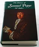 The diary of Samuel Pepys : a new and complete transcription