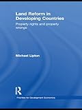 Land reform in developing countries : property rights and property wrongs