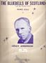 The Bluebells of Scotland [Piano Solo Sheet Music] From the 'Scottish Suite' ...