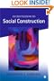 An Invitation to Social Construction