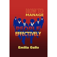 How To Manage People Effectively