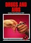 Drugs and AIDS (Drug Abuse Prevention Library)