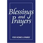 Blessings and Prayer for Home and Family by Canadian Conference of Catholic Bishops