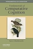Fundamentals of comparative cognition