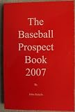 The Baseball Prospect Book 2007