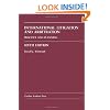 International Litigation and Arbitration: Practice and Planning (Law Casebook)