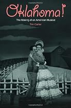Oklahoma! The Making of an American Musical