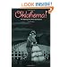 Oklahoma!: The Making of an American Musical