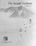 The Suzuki Violinist : A Guide for Teachers and Parents Item # 0605 (Suzuki Method International)