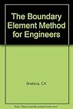 The boundary element method for engineers