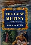The Caine Mutiny: A Novel