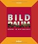 Bildraum: R�ume in der Malerei