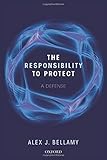 The responsibility to protect : a defense