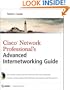 Cisco Network Professional's Advanced Internetworking Guide (CCNP Series)