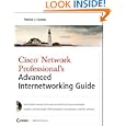 Cisco Network Professional's Advanced Internetworking Guide... by Patrick J. Conlan