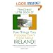 The Great Little Book of Fun Things You Probably Don't Know About Ireland: Unusual facts, quotes, news items, proverbs and more about the Irish world, old and new