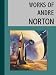 The Works of Andre Norton (12 books)