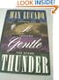 A Gentle Thunder: Hearing God Through the Storm