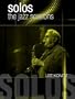 Solos: The Jazz Sessions - Lee Konitz
