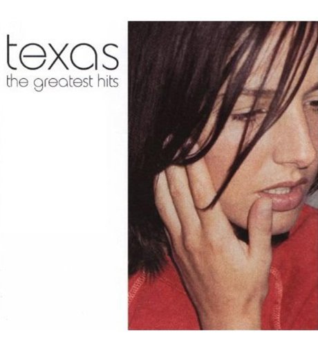 Texas - The Greatest Hits CD