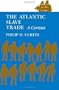 The Atlantic Slave Trade: A Census