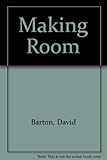 Making room