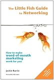 The Little Fish Guide to Networking (The Little Fish Guides)