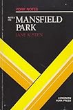 Jane Austen, Mansfield Park : notes
