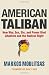 Image of American Taliban: How War, Sex, Sin, and Power Bind Jihadists and the Radical Right