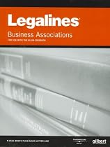 Legalines on Business Associations, 6th - Keyed to Klein