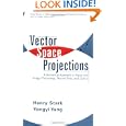 Vector Space Projections Numerical Processing