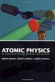 Atomic physics An Exploration Through Problems and Solutions