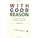 With Good Reason: An Introduction to Informal Fallacies