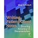 Writing Patient/Client Notes: Ensuring Accuracy in Documentation