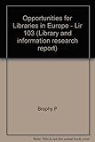 Opportunities for Libraries in Europe (OPLES)