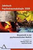 Produkt-Bild: Biosemiotik in der psychosomatischen Medizin: Jahrbuch Psychotraumatologie 2009
