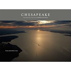Chesapeake: The Aerial Photography of Cameron Davidson