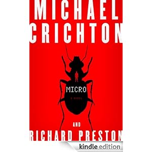 Micro by Michael Chrichton and Richard Preston Ebook for Kindle