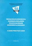 Preparation of Environmental Statements for Planning Projects That Require Environmental Assessment: A Good Practice Guide
