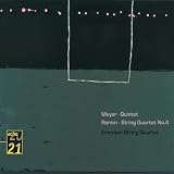 Meyer: Quintet; Rorem: String Quartet No. 4