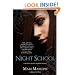Night School (Blood Coven Vampire Novels)