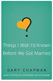 Things I Wish I'd Known Before We Got Married