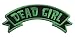 DEAD GIRL Embroidered Arch Patch Iron-On Horror
