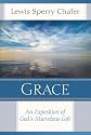 Grace: An Exposition of God's Marvelous Gift