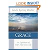 Grace: An Exposition of God's Marvelous Gift