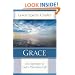 Grace: An Exposition of God's Marvelous Gift