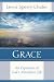 Grace: An Exposition of God's Marvelous Gift