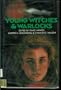 Young Witches & Warlocks