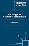 The struggle for constitutionalism in Poland