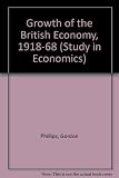 The growth of the British economy, 1918-1968